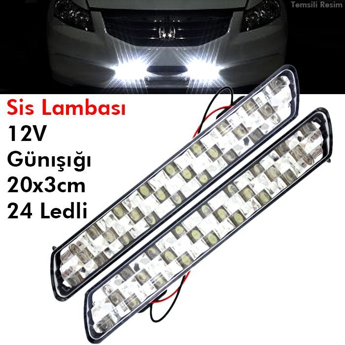 Oto Sis Lambası Gündüz Farı Beyaz 20 cm x 3 cm 24 Ledli 12 Volt 1 Takım