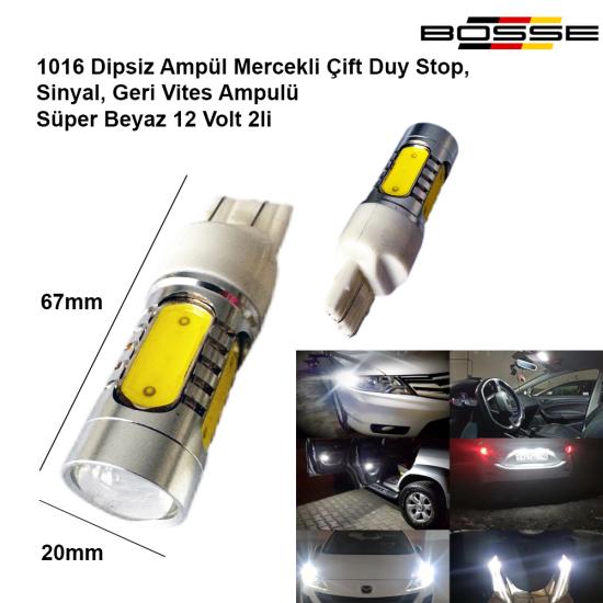 1016 Dipsiz Ampül T20 Mercekli Çift Duy Stop Sinyal Geri Vites Ampulü Süper Beyaz 12 Volt BOSSE AEM